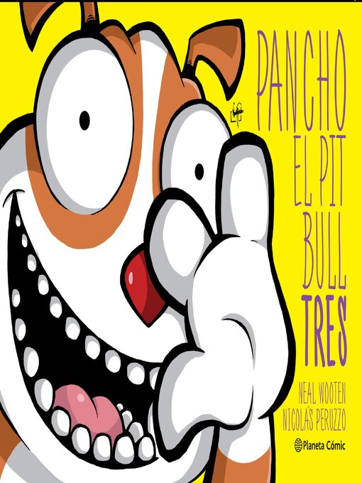 Title details for Pancho el Pitbull. Tres by Nicolás Peruzzo - Available